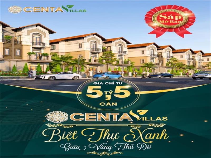 Chính thức MỞ BÁN CENTA VILLAS Biệt thự XANH giữa trung tâm vùng thủ đô Chính thức MỞ BÁN CENTA VILLAS Biệt thự XANH giữa trung tâm vùng thủ đô