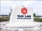 CHỈ 600TR CÓ NGAY MỘT NỀN ĐẤT TẠI TÂN LÂN RESIDENCE, LONG AN