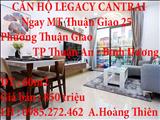 BÁN CĂN HỘ LEGACY CANTRAI THUẬN AN NGAY MẶT TIỀN THUẬN GIAO 25 TP THUẬN AN BÌNH DƯƠNG